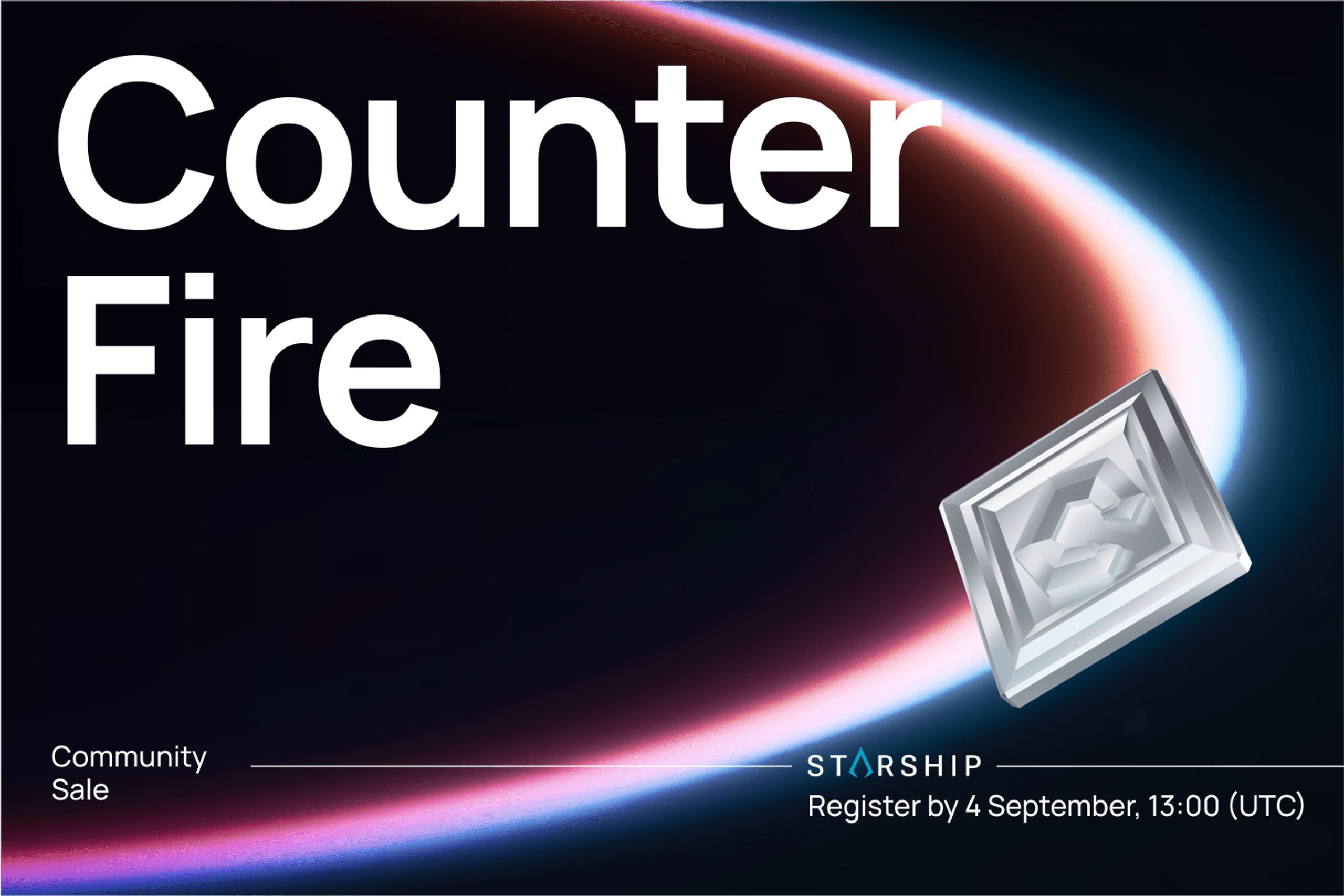 Announcing Counter Fire Community Sale on Starship