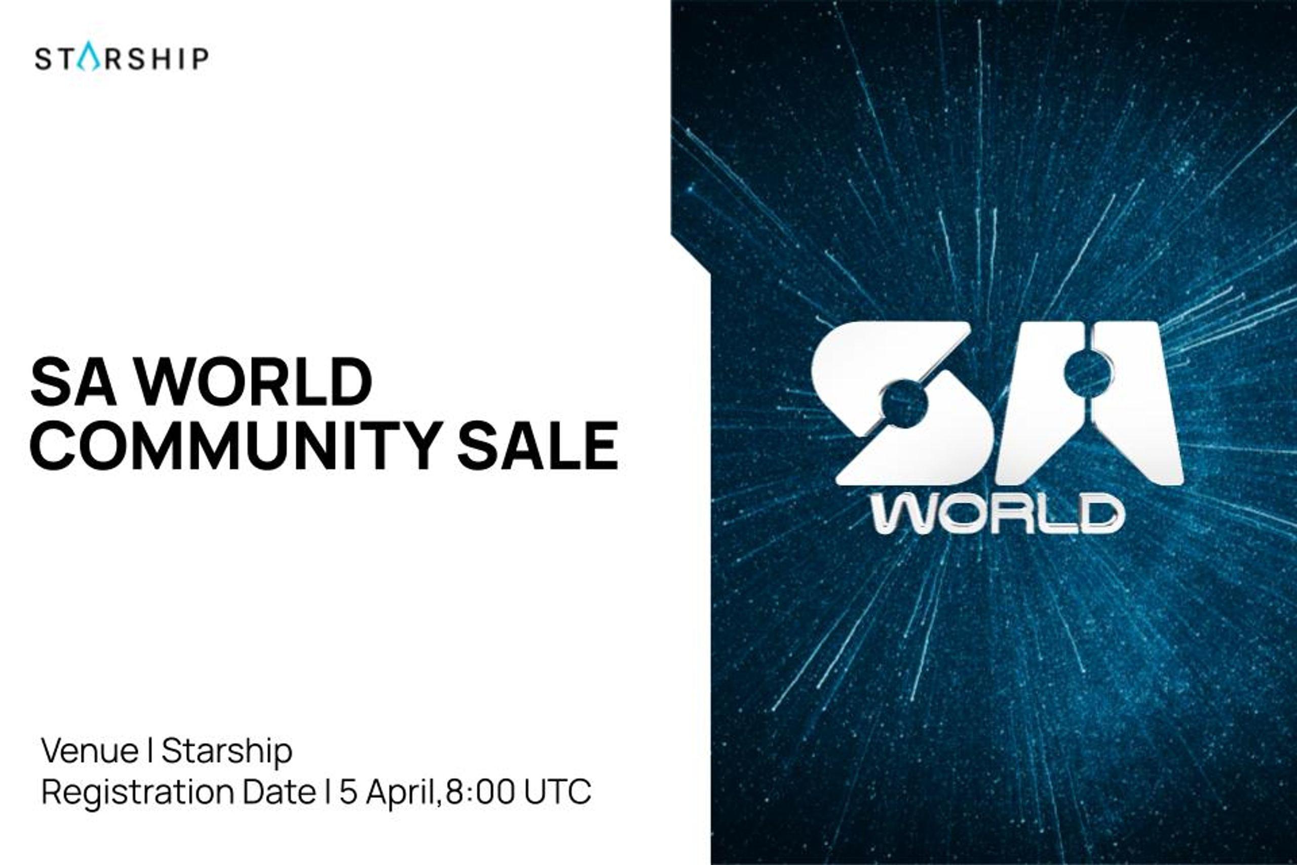 Introducing SA World Community Sale on Starship