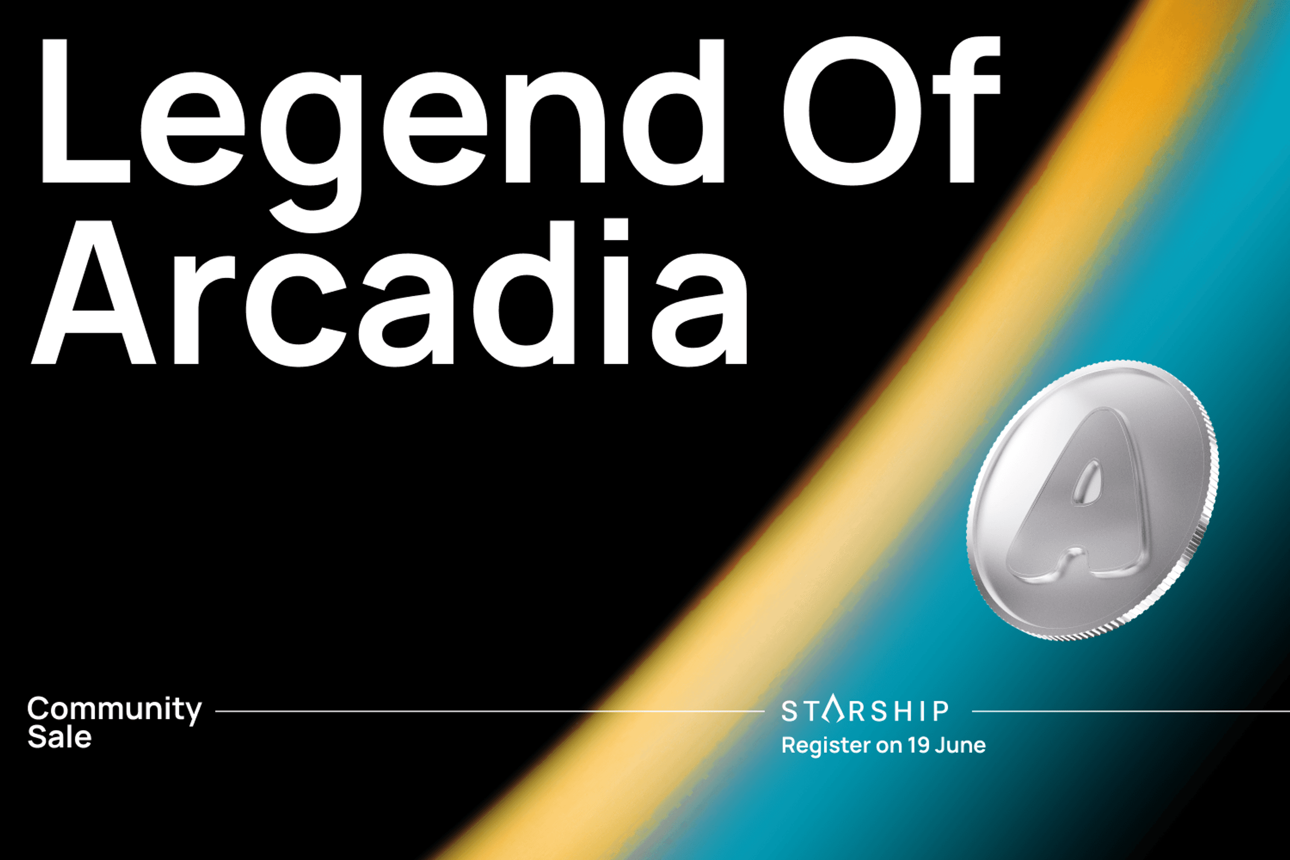 Announcing Legend of Arcadia Community Sale on Starship